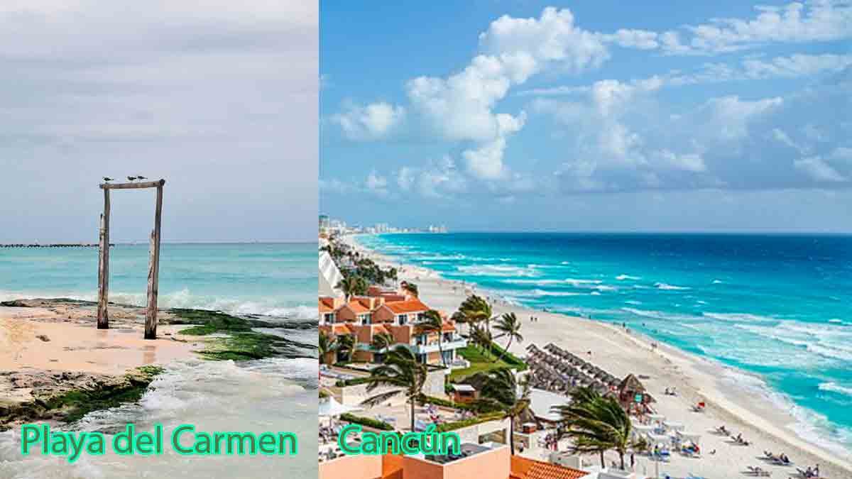 Cancún vs Playa del Carmen